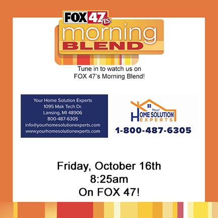 Your Home Solution Experts is on Fox47 News!